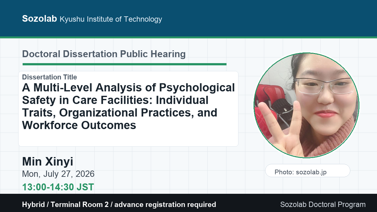 Sozolab Doctoral Dissertation Public Hearing (Min Xinyi)